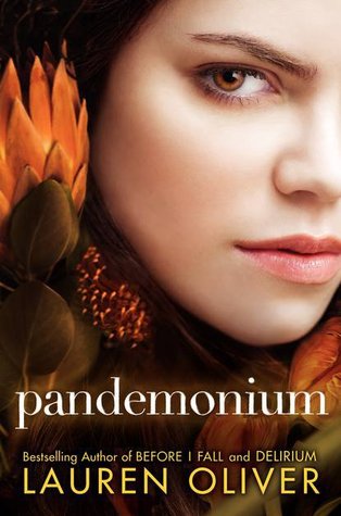 Pandemonium (Delirium #2) by Lauren Oliver | Review