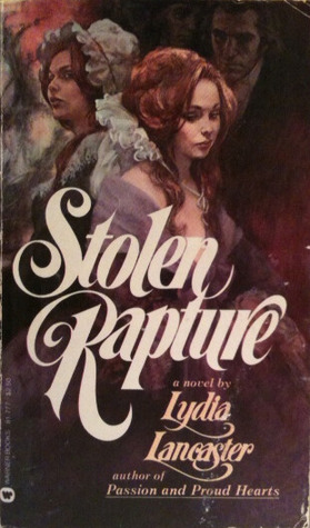 Stolen Rapture Lydia Lancaster Stolen Rapture Lydia Lancaster