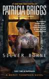 Silver Borne (Mercy Thompson, #5)