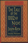 The Tale of the 1002nd Night: A Novel