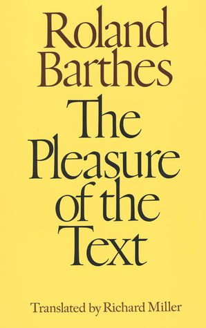 roland barthes pleasure of the text essay roland barthes pleasure of the text essay
