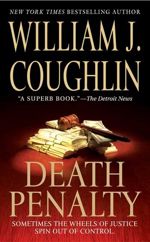 Death Penalty (Charley Sloan, #2) William J. Coughlin Death Penalty (Charley Sloan, #2) William J. Coughlin