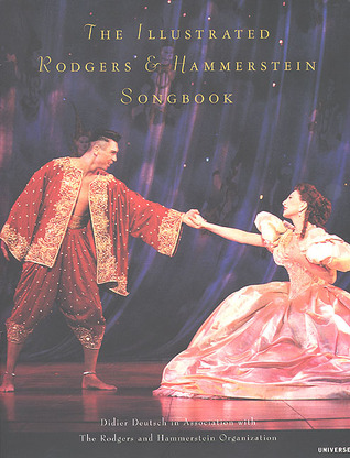 RODGERS & HAMMERSTEIN: The Illustrated Songbook Didier Deutsch RODGERS & HAMMERSTEIN: The Illustrated Songbook Didier Deutsch