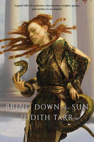 Bring Down the Sun (Alexander the Great, #2)