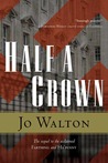 Half a Crown (Small Change, #3)