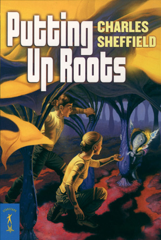 Putting Up Roots (Jupiter #3) - Charles Sheffield