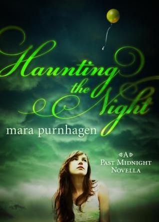 Haunting the Night (Past Midnight, #2.5)