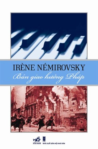 Bản giao hưởng Pháp Irène Némirovsky Bản giao hưởng Pháp Irène Némirovsky