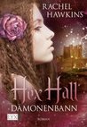 Dämonenbann (Hex Hall, #3)