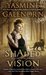 Shaded Vision (Otherworld / Sisters of the Moon, #11) by Yasmine Galenorn