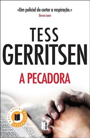 A Pecadora (Rizzoli & Isles #3)
