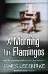 A Morning for Flamingos