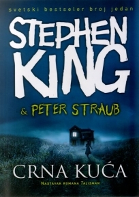 Crna kuća Stephen King Crna kuća Stephen King