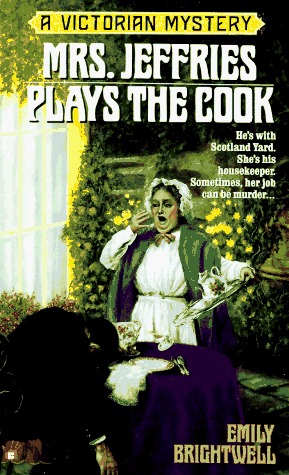 Mrs. Jeffries Plays the Cook (Mrs. Jeffries #7) - Emily Brightwell