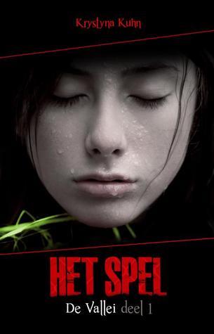 De Vallei deel 1 – Het Spel – Krystyna Kuhn