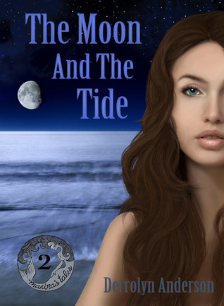 The Moon and the Tide (Marina's Tales, #2)