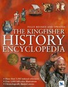 The Kingfisher History Encyclopedia The Kingfisher History Encyclopedia