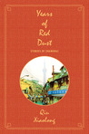 Years of Red Dust: Stories of Shanghai
