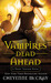 Vampires Dead Ahead (Night Tracker, #5) by Cheyenne McCray