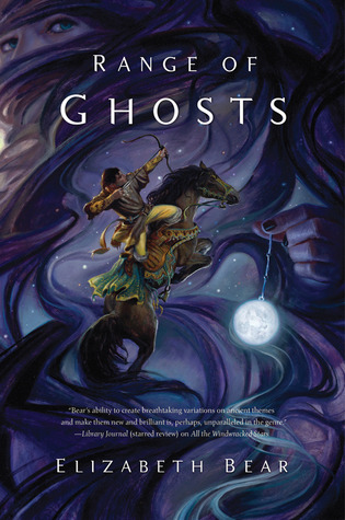 Range of Ghosts (Eternal Sky, #1)