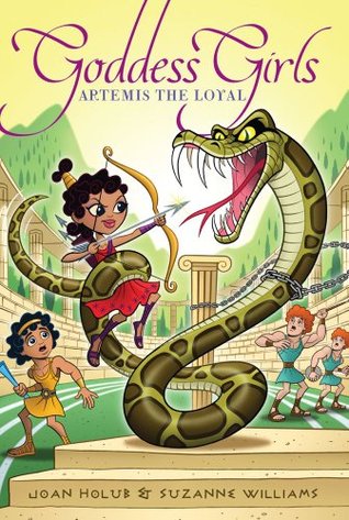 Artemis the Loyal (Goddess Girls, #7)