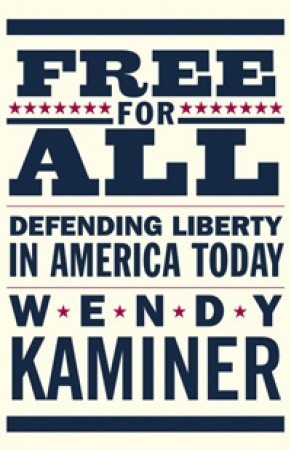 Free for All: Defending Liberty in America Today Wendy Kaminer Free for All: Defending Liberty in America Today Wendy Kaminer