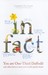 In Fact: You are One-Third Daffodil and other facts to turn your world upside down