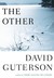 The Other by David Guterson