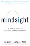 Mindsight: The New Science of Personal Transformation