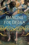 Read Dancing for Degas Online Book PDF