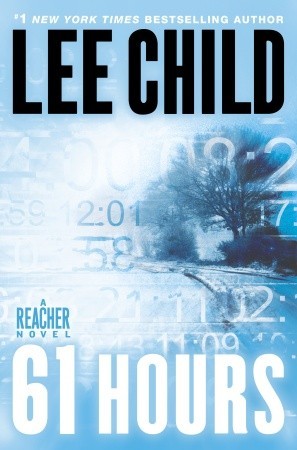 Book Review: Lee Child’s 61 Hours