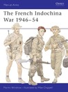 The French Indochina War 1946–54