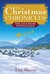 The Christmas Chronicles The Legend of Santa Claus by Tim Slover