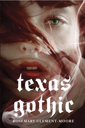 Texas Gothic (Goodnight Family #1)