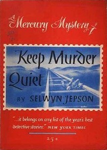 Keep Murder Quiet Selwyn Jepson Keep Murder Quiet Selwyn Jepson