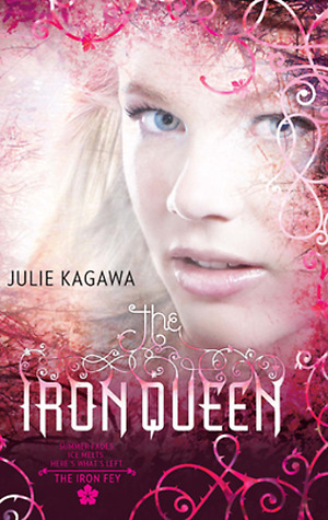 Book Review: Julie Kagawa’s The Iron Queen