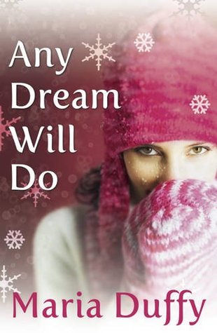 Any Dream Will Do. Maria Duffy