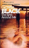 The Eyes Around Me The Eyes Around Me