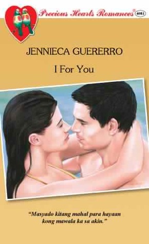I For You Jennieca Guererro I For You Jennieca Guererro