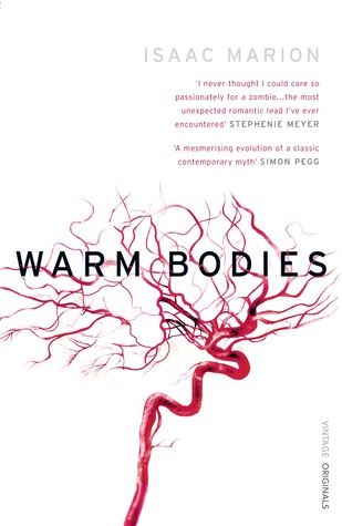 Warm Bodies (Warm Bodies, #1)