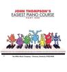 John Thompson's Easiest Piano Course - Part 1 - Book Only: Part 1 - Book Only John Thompson's Easiest Piano Course - Part 1 - Book Only: Part 1 - Book Only