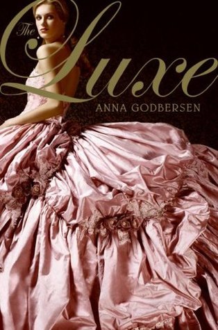 The Luxe (Luxe, #1)