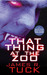 That Thing at the Zoo (Deacon Chalk Occult Bounty Hunter #0.5) by James R. Tuck