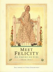 Meet Felicity: An American Girl (The American Girls: Felicity, #1)