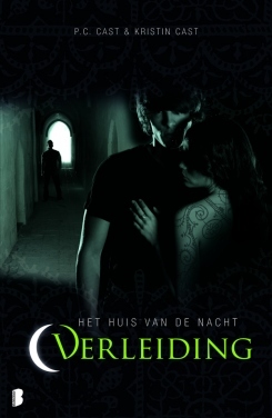 Verleiding (Het Huis van de Nacht #6) – P.C. & Kirstin Cast Verleiding (Het Huis van de Nacht #6) – P.C. & Kirstin Cast