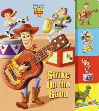 Strike Up the Band (Toy Story 2) Walt Disney Company Strike Up the Band (Toy Story 2) Walt Disney Company