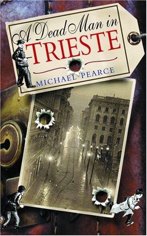 A Dead Man in Trieste (Seymour of Special Branch #1) - Michael Pearce