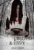 Snow, Blood, and Envy Snow, Blood, and Envy