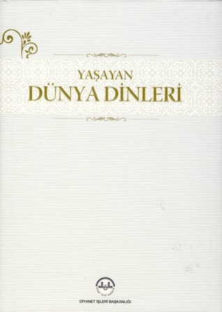 Yaşayan Dünya Dinleri Şinasi Gündüz Yaşayan Dünya Dinleri Şinasi Gündüz