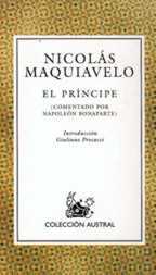 El príncipe (comentado por Napoleón Bonaparte)